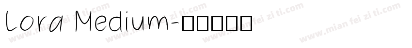 Lora Medium字体转换
